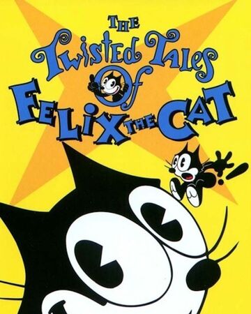 The Twisted Tales Of Felix The Cat Felix The Cat Wiki Fandom