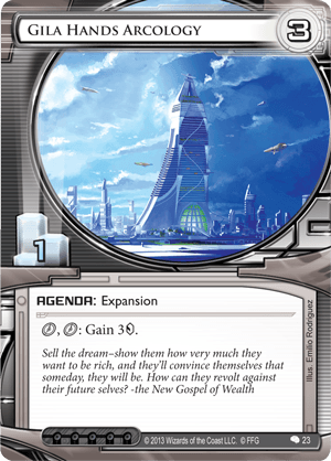 Gila-Hands-Arcology-Creation-and-Control-Android-Netrunner-Set