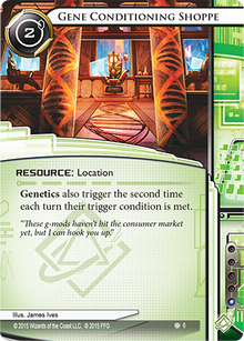 Gene-Conditioning-Shoppe-The-Valley-Android-Netrunner-Spoiler