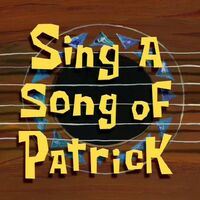 Sing A Song Of Patrick Films Tv Shows And Wildlife Wiki Fandom