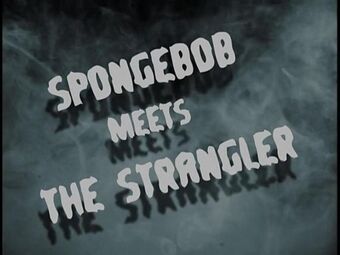 Buddy Can You Spare A Dime Wiki Spongebob Meets The Strangler Films Tv Shows And Wildlife Wiki Fandom