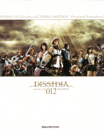 Dissidia 012 Final Fantasy Original Soundtrack Wiki Final