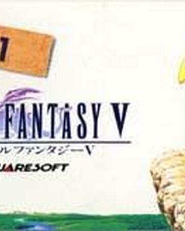 Final Fantasy V 5 1 Final Fantasy Wiki Fandom