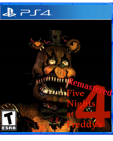 Five Nights At Freddy S 4 Remastered Five Nights At Freddy S Fanon Wiki Fandom