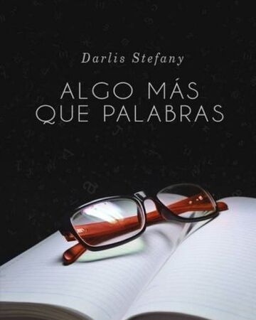 Algo Mas Que Palabras Stefflovers Wiki Fandom