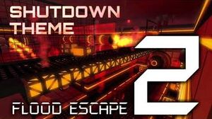 Shutdown Old And New Flood Escape 2 Wiki Fandom