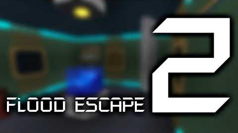 Official Soundtracks Flood Escape 2 Wiki Fandom - roblox flood escape 2 secret in the lobby youtube