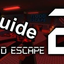 Familiar Ruins Flood Escape 2 Wiki Fandom