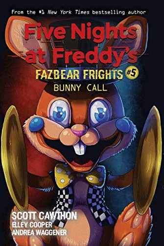Fazbear Frights: Bunny Call | FNaF: The Novel Wiki | Fandom