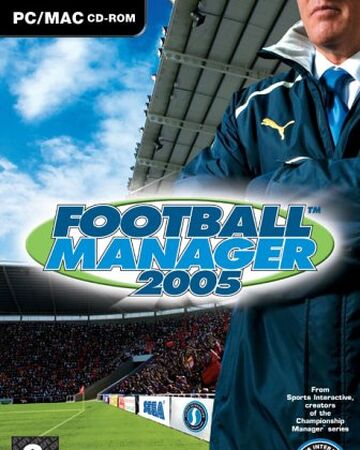 Football Manager 05 Football Manager Wiki Fandom