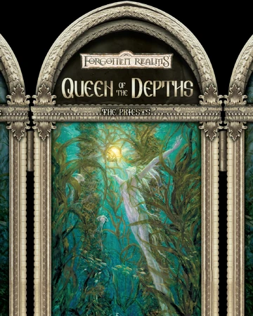 Queen Of The Depths Forgotten Realms Wiki Fandom