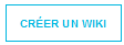 Bouton créer un wiki