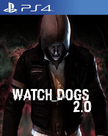 Watch Dogs 2 0 Game Ideas Wiki Fandom