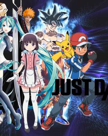 Just Dance Anime Dance Tour Game Ideas Wiki Fandom