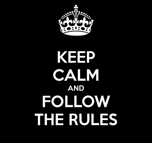 File:Keep-calm-and-follow-the-rules.png