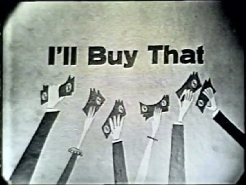 Image result for I'll buy that