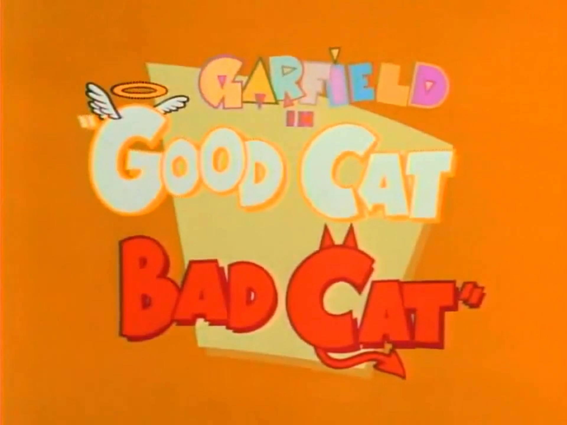 Good Cat Bad Cat Garfield Wiki FANDOM powered by Wikia