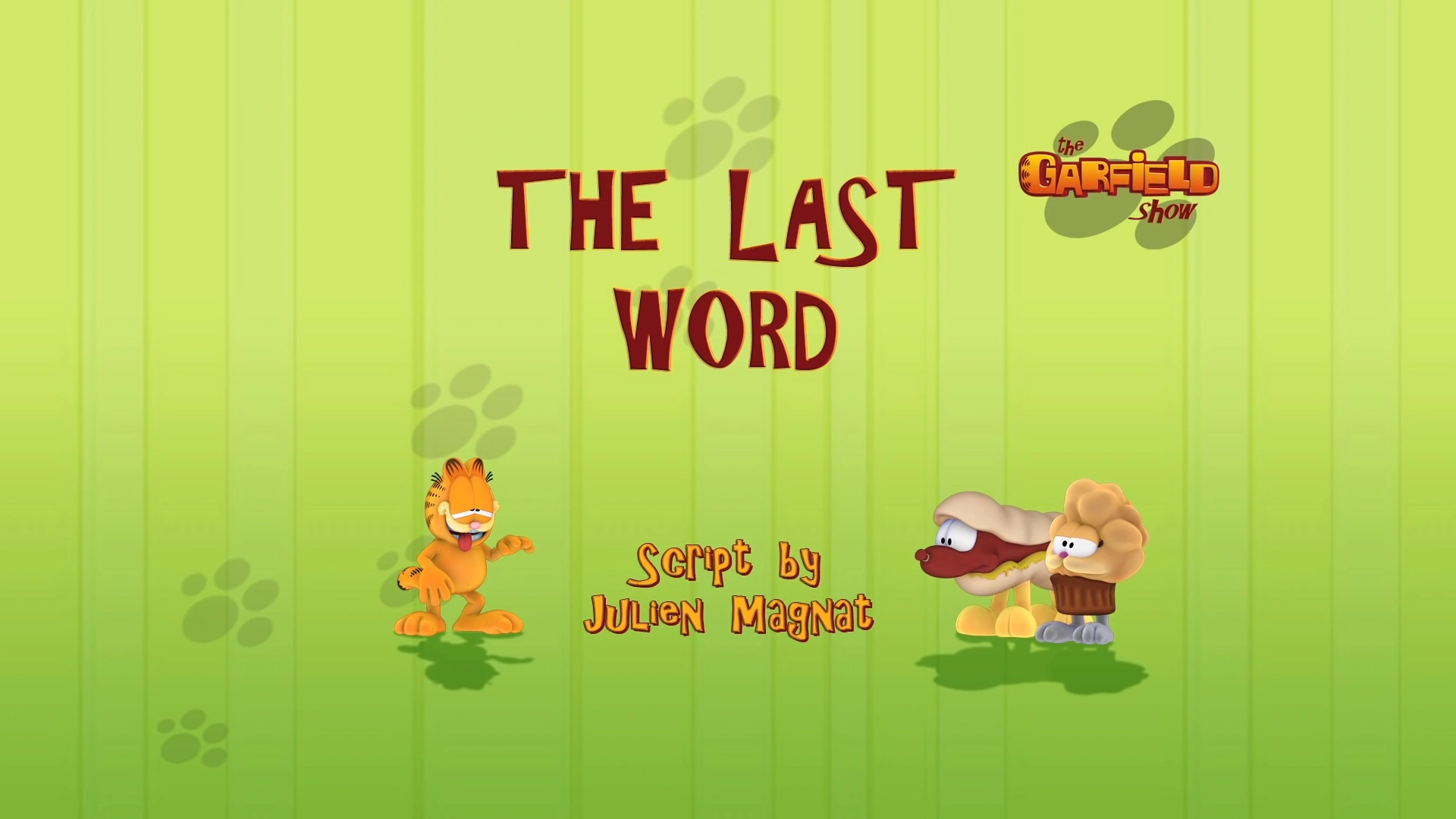 The Last Word Garfield Wiki Fandom