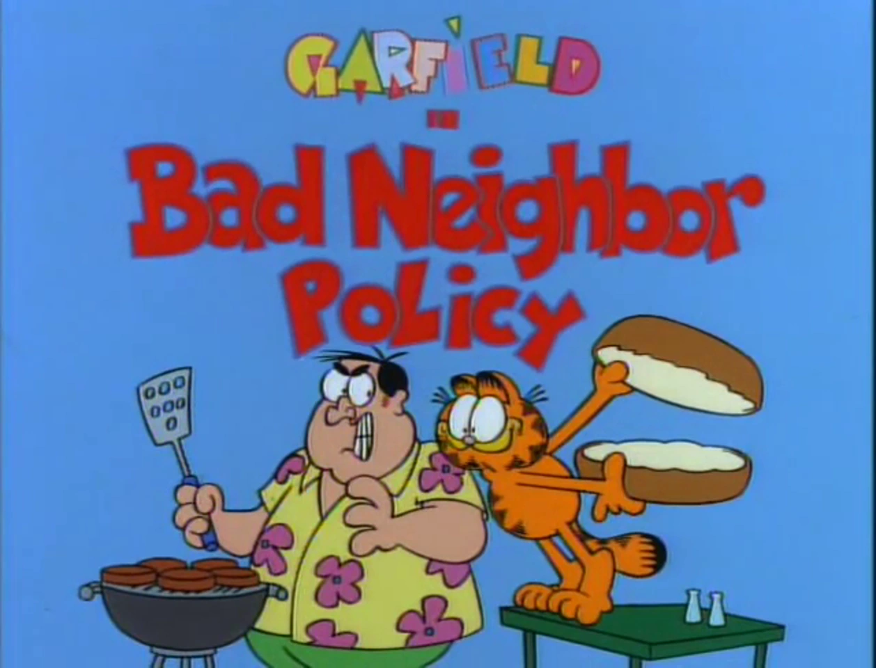 Bad Neighbor Policy Garfield Wiki Fandom