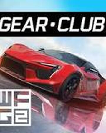 Gear Club True Racing Gear Club Wiki Fandom