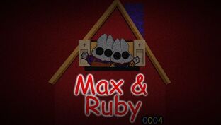 Max and Ruby 0004-0