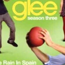 The Rain In Spain Glee Tv Show Wiki Fandom