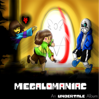 Megalomaniac Ost Glitchtale Wiki Fandom
