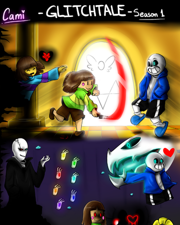 Season 1 Glitchtale Wiki Fandom