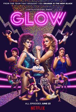 GLOW promotional poster