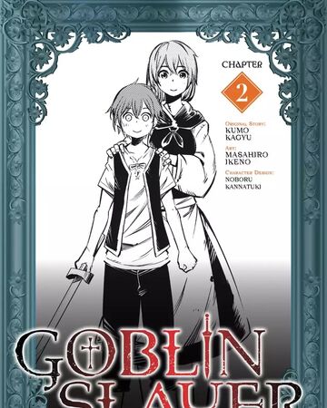 Brand New Day Chapter 2 Goblin Slayer Wiki Fandom