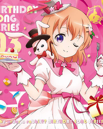 birthday song series 03 cocoa is the order a rabbit wiki fandom birthday song series 03 cocoa is the