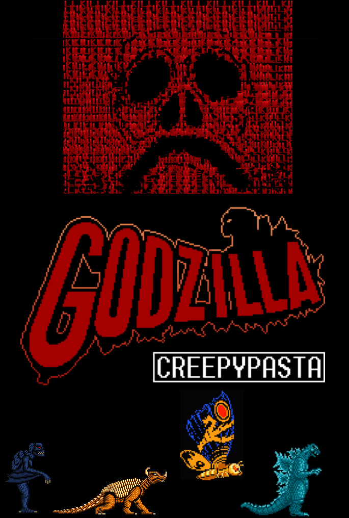 NES Godzilla Creepypasta | Zilla Fanon Wiki | Fandom