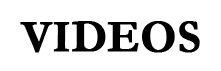 VIDEOS