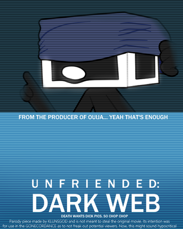 Unfriended Dark Web Gonecordance Wiki Fandom