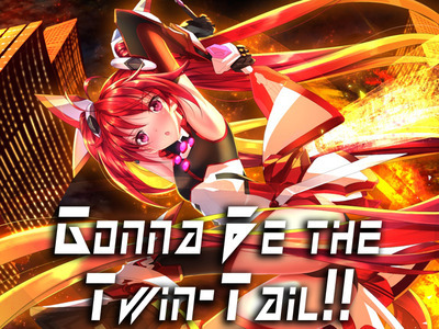 Gonna be the Twin Tail Wiki | Fandom