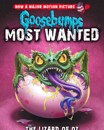 The Lizard Of Oz Goosebumps Wiki Fandom