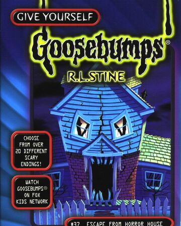 Escape From Horror House Goosebumps Wiki Fandom