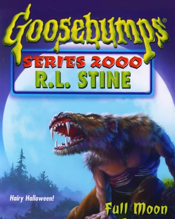 Full Moon Fever Goosebumps Wiki Fandom