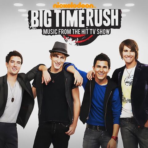 Image - Big Time Rush Soundtrack.jpg | Big Time Rush Wiki | FANDOM