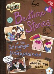 Gravity Falls Bedtime Stories of the strange and unexplained