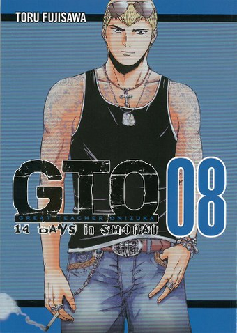 Gto 14 Days In Shonan Volume 8 Great Teacher Onizuka Gto Wiki Fandom