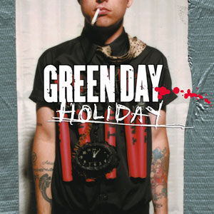 Holiday | Green Day Songs Wiki | Fandom