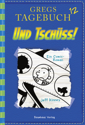 Gregs Tagebuch 12 - Und Tschüss! | Gregs Tagebuch Wiki ...