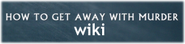 http://howtogetawaywithmurder.wikia