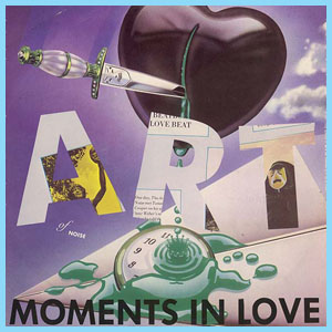 art of noise moments in love dynamics