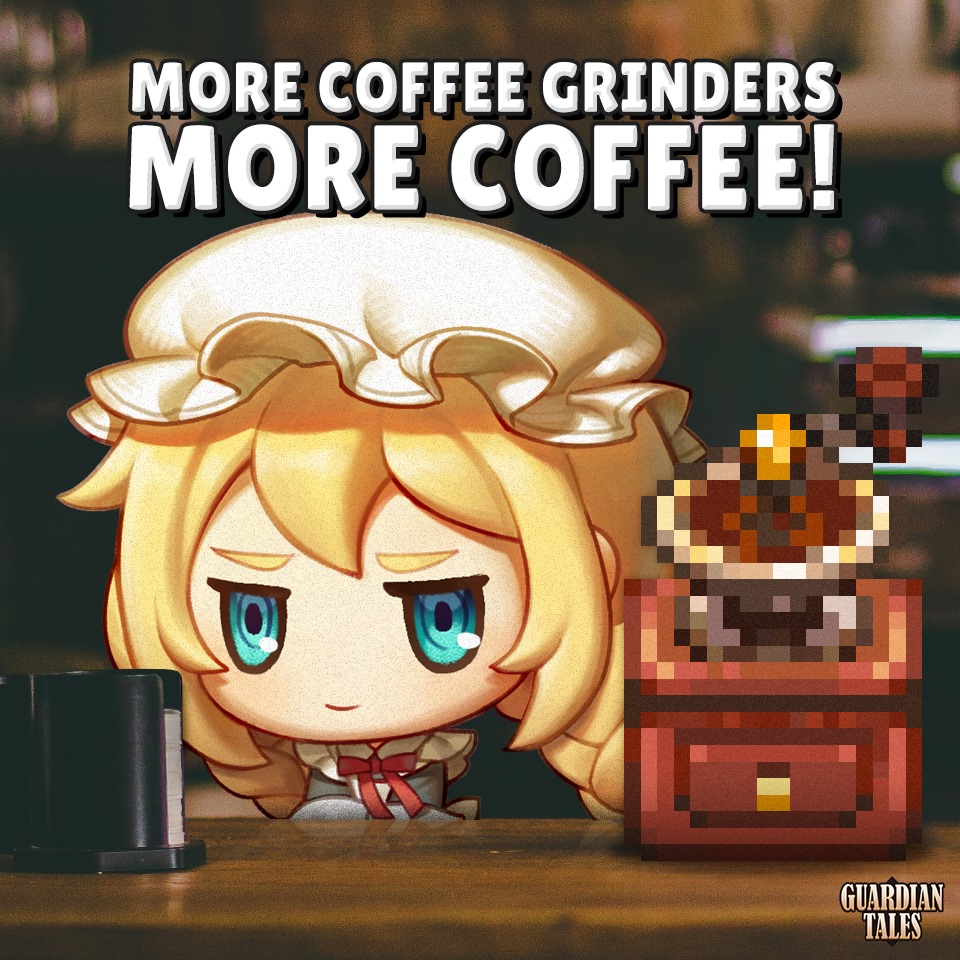 Guardian tales coffee grinder worth it