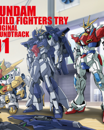 Gundam Build Fighters Try Original Soundtrack 01 The Gundam Wiki Gundam Build Fighters Try Original Soundtrack 01 The Gundam Wiki