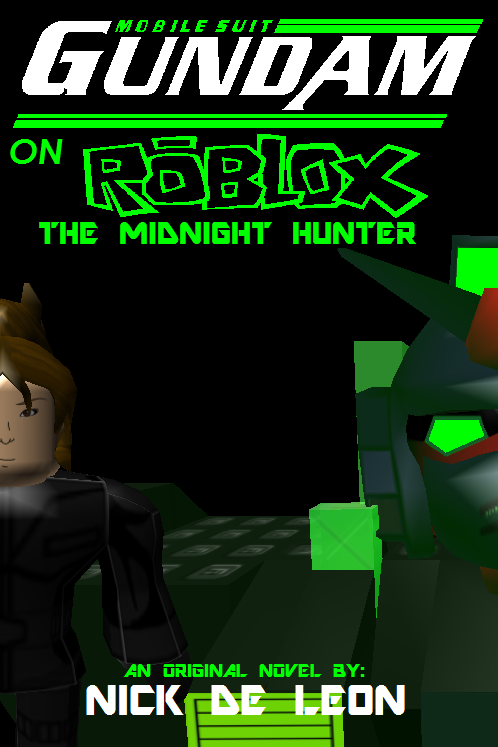 Mobile Suit Gundam On Roblox The Midnight Hunter Gundam On Roblox Wiki Fandom - roblox english