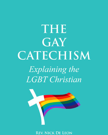The Gay Catechism Explaining The Lgbt Christian Gundam On