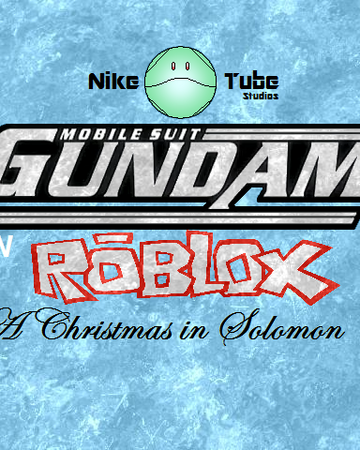 Mobile Suit Gundam On Roblox A Christmas In Solomon Album Gundam On Roblox Wiki Fandom - youtube solomon roblox